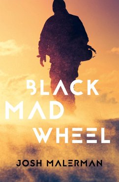 Black Mad Wheel (eBook, ePUB) - Malerman, Josh