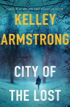 City of the Lost (eBook, ePUB) - Armstrong, Kelley