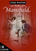 Le Parc de Mansfield - Illustre (eBook, ePUB) Le Parc de Mansfield - Illustre (eBook, ePUB)