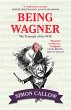 Being Wagner (eBook, ePUB) - Bild 1