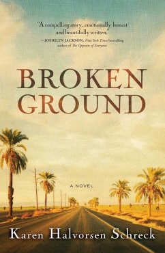 Broken Ground (eBook, ePUB) - Schreck, Karen Halvorsen