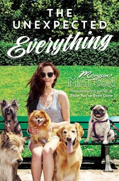 The Unexpected Everything (eBook, ePUB) - Matson, Morgan