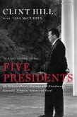 Five Presidents (eBook, ePUB)