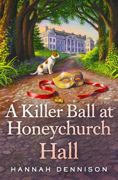 A Killer Ball at Honeychurch Hall (eBook, ePUB) A Killer Ball at Honeychurch Hall (eBook, ePUB)