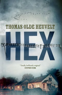 HEX (eBook, ePUB) - Olde Heuvelt, Thomas