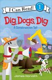 Dig, Dogs, Dig (eBook, ePUB)