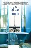 The Blue Bath (eBook, ePUB)