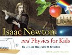 Isaac Newton and Physics for Kids (eBook, ePUB)