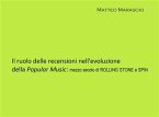 Il ruolo delle recensioni nell'evoluzione della Popular Music: mezzo secolo di ROLLING STONE e SPIN (fixed-layout eBook, ePUB)