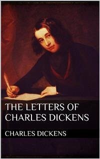 The Letters of Charles Dickens (eBook, ePUB) - Dickens, Charles