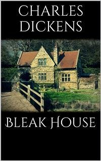 Bleak House (eBook, ePUB) - Dickens, Charles