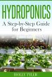 Hydroponics: A Step-by-Step Guide for... - Bild 1
