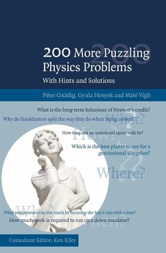 200 More Puzzling Physics Problems - Gnädig, Péter; Honyek, Gyula; Vigh, Máté