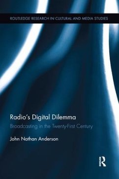 Radio's Digital Dilemma - Anderson, John Nathan