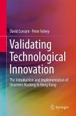 Validating Technological Innovation