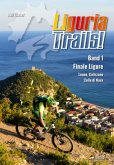 Liguria Trails!, m. 1 Buch, m. 1 Beilage