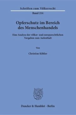 Opferschutz im Bereich des Menschenhandels - Köhler, Christine