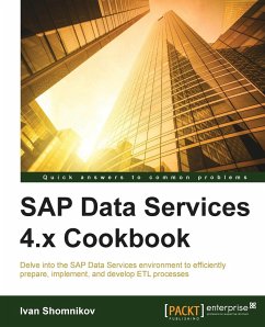 SAP Data Services 4.x Cookbook - Shomnikov, Ivan