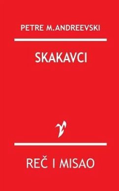 Skakavci - Andreevski, Petre M.