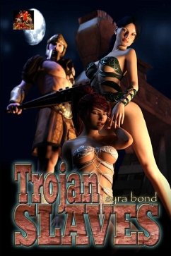 Trojan Slaves - Bond, Syra