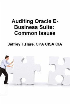 Auditing Oracle E-Business Suite - Hare, Cpa Cisa Cia Jeffrey T.