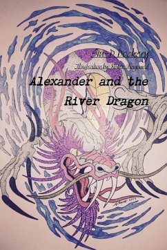 Alexander and the River Dragon - Dockery, Sin-D