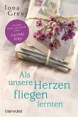 Als unsere Herzen fliegen lernten (eBook, ePUB)