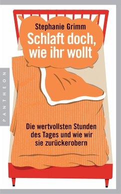 Schlaft doch, wie ihr wollt (eBook, ePUB) - Grimm, Stephanie