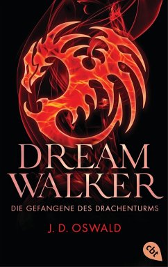 Die Gefangene des Drachenturms / Dreamwalker Bd.3 (eBook, ePUB) - Oswald, James