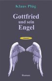 Gottfried und sein Engel (eBook, ePUB)