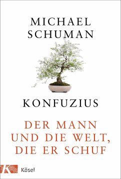 Konfuzius (eBook, ePUB) - Schuman, Michael