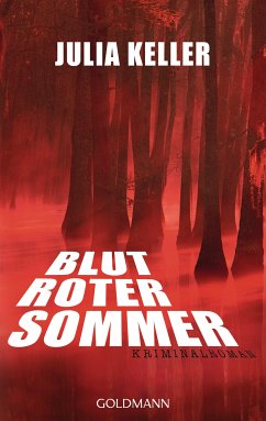 Blutroter Sommer (eBook, ePUB) - Keller, Julia