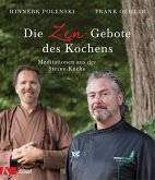 Die Zen-Gebote des Kochens (eBook, ePUB)