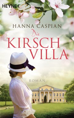 Die Kirschvilla (eBook, ePUB) - Caspian, Hanna