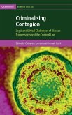 Criminalising Contagion