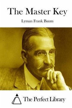 The Master Key - Baum, Lyman Frank