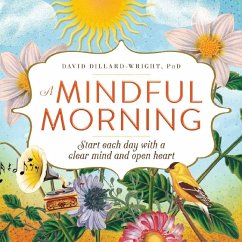 A Mindful Morning - Dillard-Wright, David