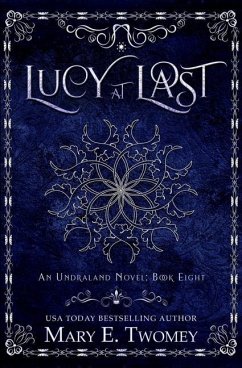 Lucy at Last - Twomey, Mary E.