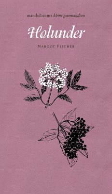 Holunder - Fischer, Margot