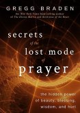 Secrets of the Lost Mode of Prayer