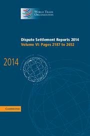 Dispute Settlement Reports 2014: Volume 6, Pages 2187-2652 - World Trade Organization