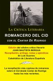 Romancero Del Cid con el Cantar De Rodrigo; Colección La Crítica Literaria por el célebre crítico literario Juan Bautista Bergua, Ediciones Ibéricas Romancero Del Cid con el Cantar De Rodrigo; Colección La Crítica Literaria por el célebre crítico literario Juan Bautista Bergua, Ediciones Ibéricas