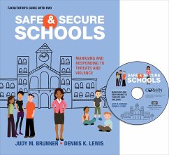 Safe and Secure Schools (Facilitator′s Guide + DVD) - Brunner, Judy M; Lewis, Dennis K