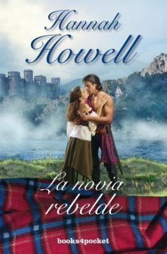 Novia Rebelde, La - Howell, Hannah