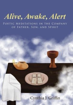 Alive, Awake, Alert - Griffin, Cynthia J.