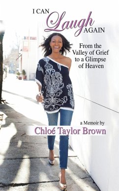 I Can Laugh Again - Brown, Chloe Taylor