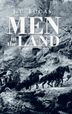 Men in the Land - Lucas, J. P.