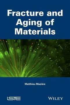 FRACTURE & AGING OF MATERIALS - Mazi?re, Matthieu