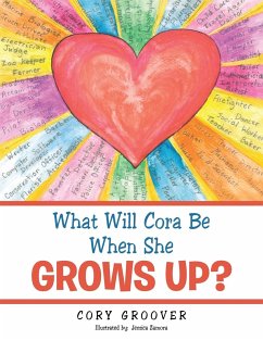 What Will Cora Be When She Grows Up? - Groover, Cory