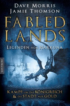 Fabled Lands - Legenden von Harkuna - Morris, Dave; Thomson, Jamie